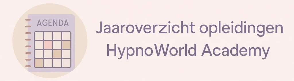 Jaaroverzicht hypnose opleidingen HypnoWorld Academy